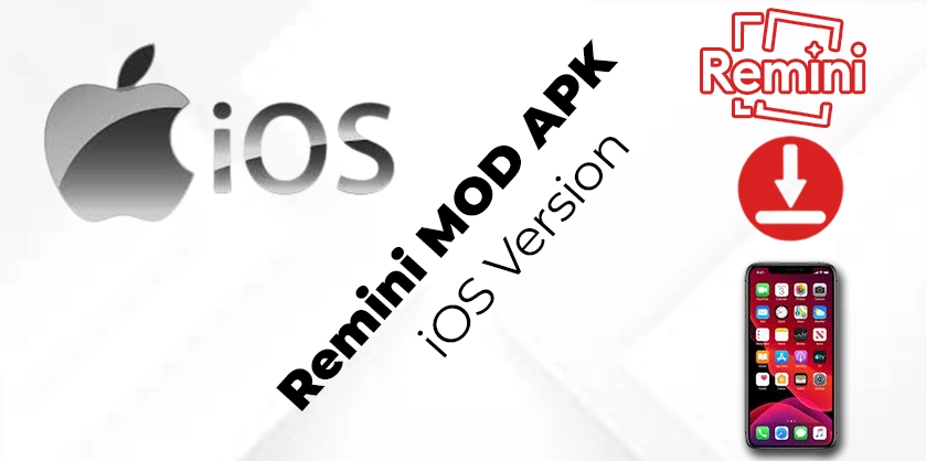 Remini MOD APK for iOS