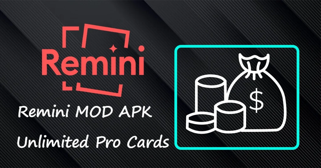 Remini MOD APK Unlimited Pro Cards 